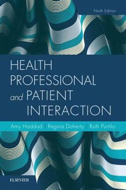Health Professional and Patient Interaction 9th 9780323533621 Front Cover