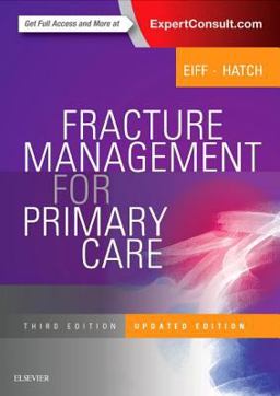 Fracture Management for Primary Care Updated Edition 3rd 9780323546553 Front Cover