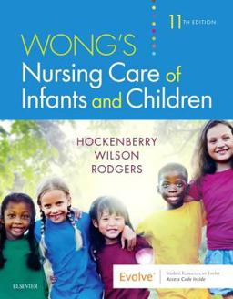 Wong's Nursing Care of Infants and Children: 11th 9780323549394 Front Cover
