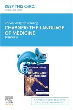 Medical Terminology Online With Elsevier Adaptive Learning for the Language of Medicine Access Card:  9780323551441 Front Cover