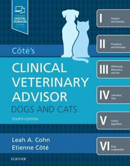 Cote's Clinical Veterinary Advisor: Dogs and Cats  9780323554510 Front Cover