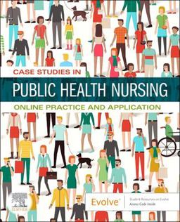 Case Studies in Public Health Nursing