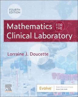 Mathematics for the Clinical Laboratory:  9780323554824 Front Cover