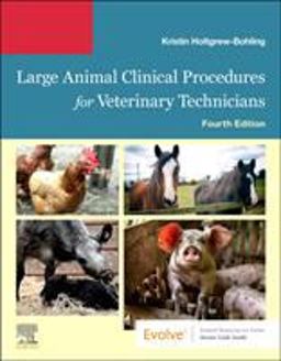 Large Animal Clinical Procedures for Veterinary Technicians 4th 9780323569040 Front Cover