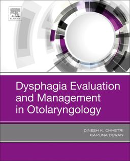 Dysphagia Evaluation and Management in Otolaryngology  9780323569309 Front Cover