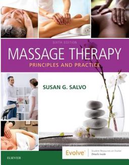 Massage Therapy Principles and Practice 6th 9780323581288 Front Cover