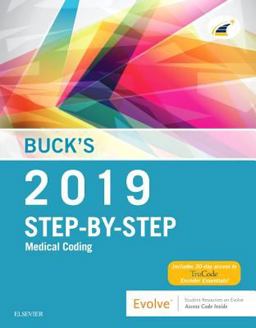 Buck's Step-By-Step Medical Coding, 2019 Edition