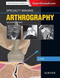 Specialty Imaging: Arthrography 2nd 9780323594899 Front Cover