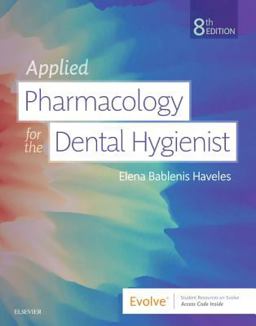 Applied Pharmacology for the Dental Hygienist 8th 9780323595391 Front Cover