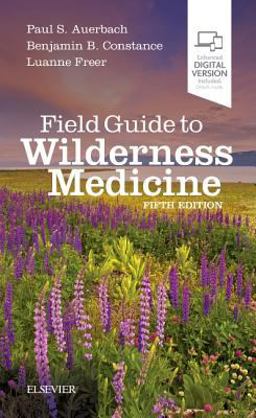 Field Guide to Wilderness Medicine:  9780323597555 Front Cover