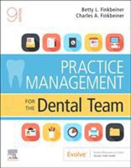 Practice Management for the Dental Team 9th 9780323597654 Front Cover
