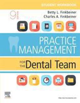 Student Workbook for Practice Management for the Dental Team 9th 9780323608282 Front Cover