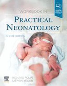 Workbook in Practical Neonatology 6th 9780323624794 Front Cover