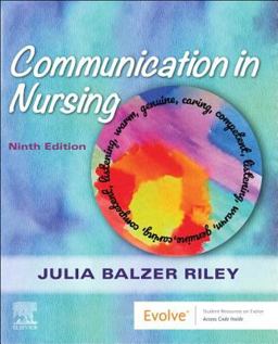 Communication in Nursing 9th 9780323625487 Front Cover