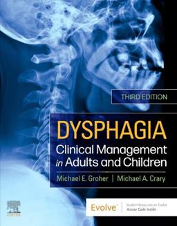 Dysphagia: Clinical Management in Adults and Children  9780323636483 Front Cover