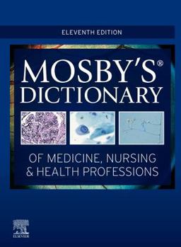 Mosby's Dictionary of Medicine, Nursing & Health Professions:  9780323639149 Front Cover