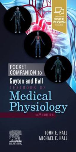 Pocket Companion to Guyton and Hall Textbook of Medical Physiology 14th 9780323640077 Front Cover