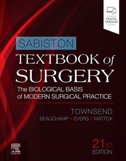 Sabiston Textbook of Surgery The Biological Basis of Modern Surgical Practice 21st 9780323640626 Front Cover