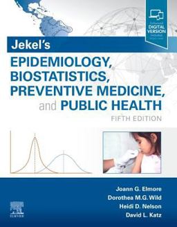 Jekel's Epidemiology, Biostatistics, Preventive Medicine, and Public Health 5th 9780323642019 Front Cover
