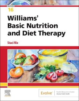 Williams' Basic Nutrition and Diet Therapy 16th 9780323653763 Front Cover