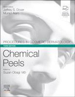Procedures in Cosmetic Dermatology Series: Chemical Peels 3rd 9780323653893 Front Cover