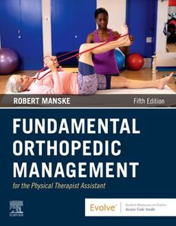 Fundamental Orthopedic Management for the Physical Therapist Assistant 5th 9780323661713 Front Cover