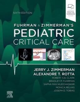Fuhrman and Zimmerman's Pediatric Critical Care 6th 9780323672696 Front Cover