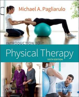 Introduction to Physical Therapy 6th 9780323673488 Front Cover