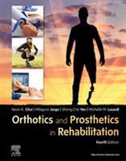 Orthotics and Prosthetics in Rehabilitation 4th 9780323676915 Front Cover
