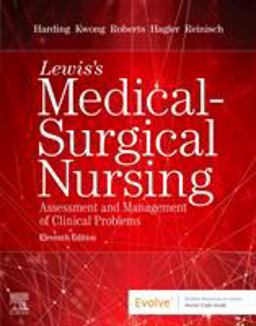 Lewis's Medical-Surgical Nursing Assessment and Management of Clinical Problems, Single Volume 11th 9780323677011 Front Cover
