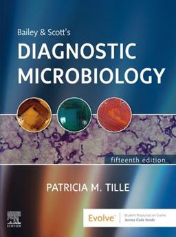 Bailey and Scott's Diagnostic Microbiology 15th 9780323681056 Front Cover