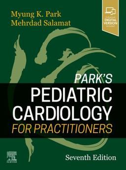 Park's Pediatric Cardiology for Practitioners 7th 9780323681070 Front Cover