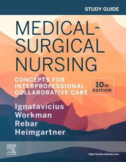 Medical-surgical Nursing: Concepts for Interprofessional Collaborative Care  9780323681476 Front Cover