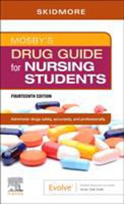 Mosby's Drug Guide for Nursing Students 14th 9780323694056 Front Cover