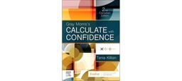 Gray Morris's Calculate with Confidence, Canadian Edition 2nd 9780323695718 Front Cover