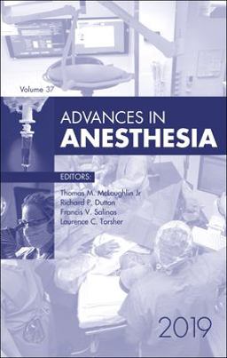 Advances in Anesthesia 2019 Advances in Anesthesia 2019