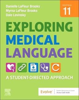 Exploring Medical Language A Student-Directed Approach 11th 9780323711562 Front Cover