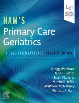 Ham's Primary Care Geriatrics A Case-Based Approach 7th 9780323721684 Front Cover