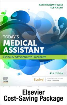Today's Medical Assistant - Book, Study Guide, and SimChart for the Medical Office 2020 Edition Package Clinical and Administrative Procedures 4th 9780323757980 Front Cover