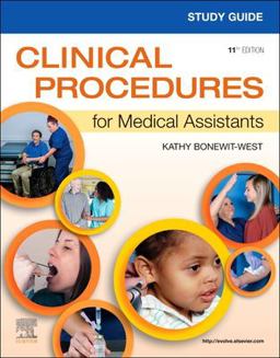 Study Guide for Clinical Procedures for Medical Assistants 11th 9780323758826 Front Cover
