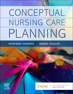 Conceptual Nursing Care Planning  9780323760171 Front Cover