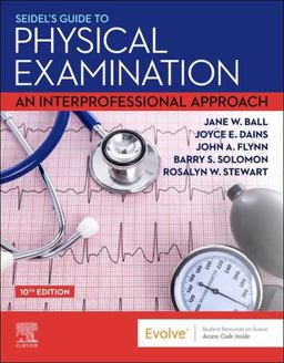 Seidel's Guide to Physical Examination An Interprofessional Approach 10th 9780323761833 Front Cover