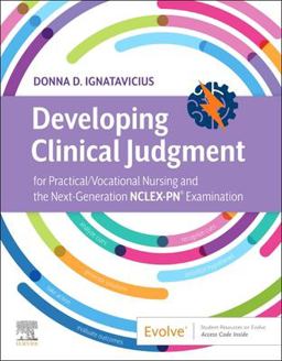 Developing Clinical Judgment for Practical/Vocational Nursing and the Next-generation Nclex-pn Examination:  9780323761970 Front Cover