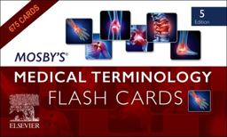 Mosby'sÂ® Medical Terminology Flash Cards 5th 9780323762892 Front Cover