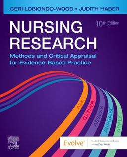 Nursing Research Methods and Critical Appraisal for Evidence-Based Practice 10th 9780323762915 Front Cover