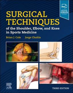 Surgical Techniques of the Shoulder, Elbow, and Knee in Sports Medicine:  9780323763004 Front Cover