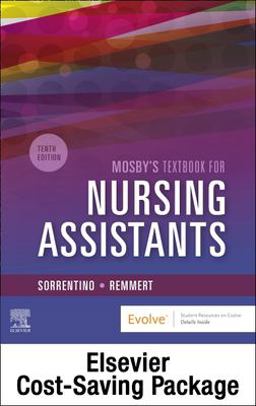 Mosby's Textbook for Nursing Assistants - Textbook and Workbook Package 10th 9780323763653 Front Cover