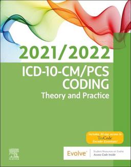 Cover art for ICD-10-CM/PCS Coding: Theory and Practice, 2021/2022 Edition, 1st Edition