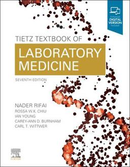 Tietz Textbook of Laboratory Medicine 7th 9780323775724 Front Cover