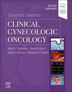 DiSaia and Creasman Clinical Gynecologic Oncology 10th 9780323776844 Front Cover